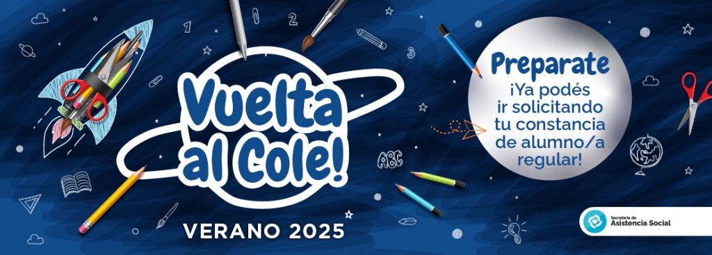 ¡PREPARÁ LA DOCUMENTACIÓN PARA VUELTA AL COLE - VERANO 2025!